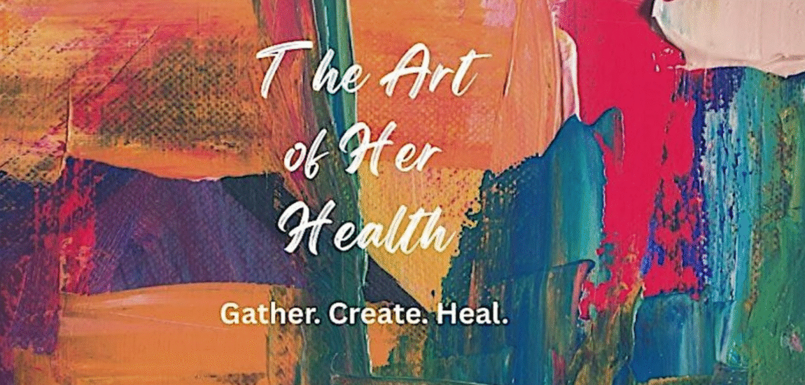 the-art-of-her-health-event-in-lv-usa